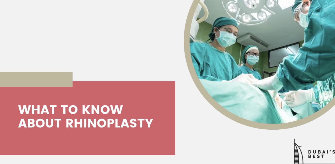 What to Know About Rhinoplasty