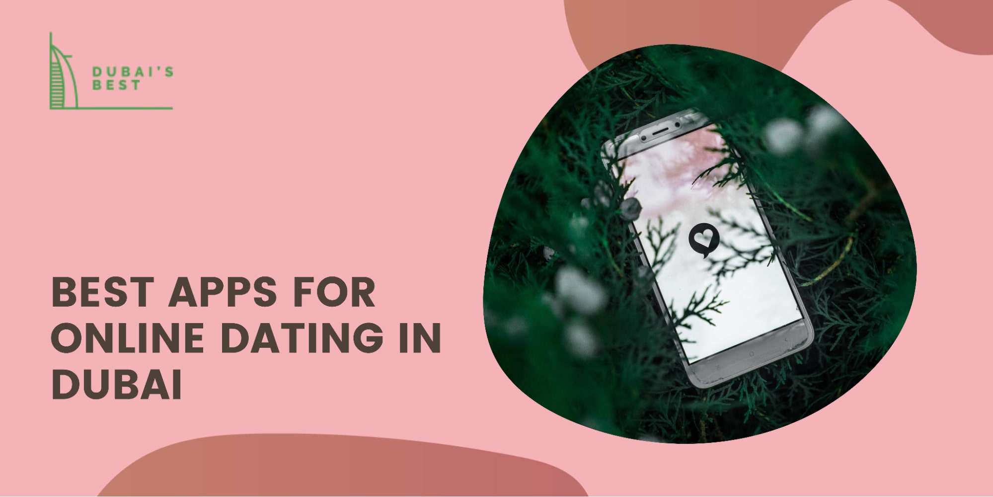 The 5 Best Apps for Online Dating in Dubai