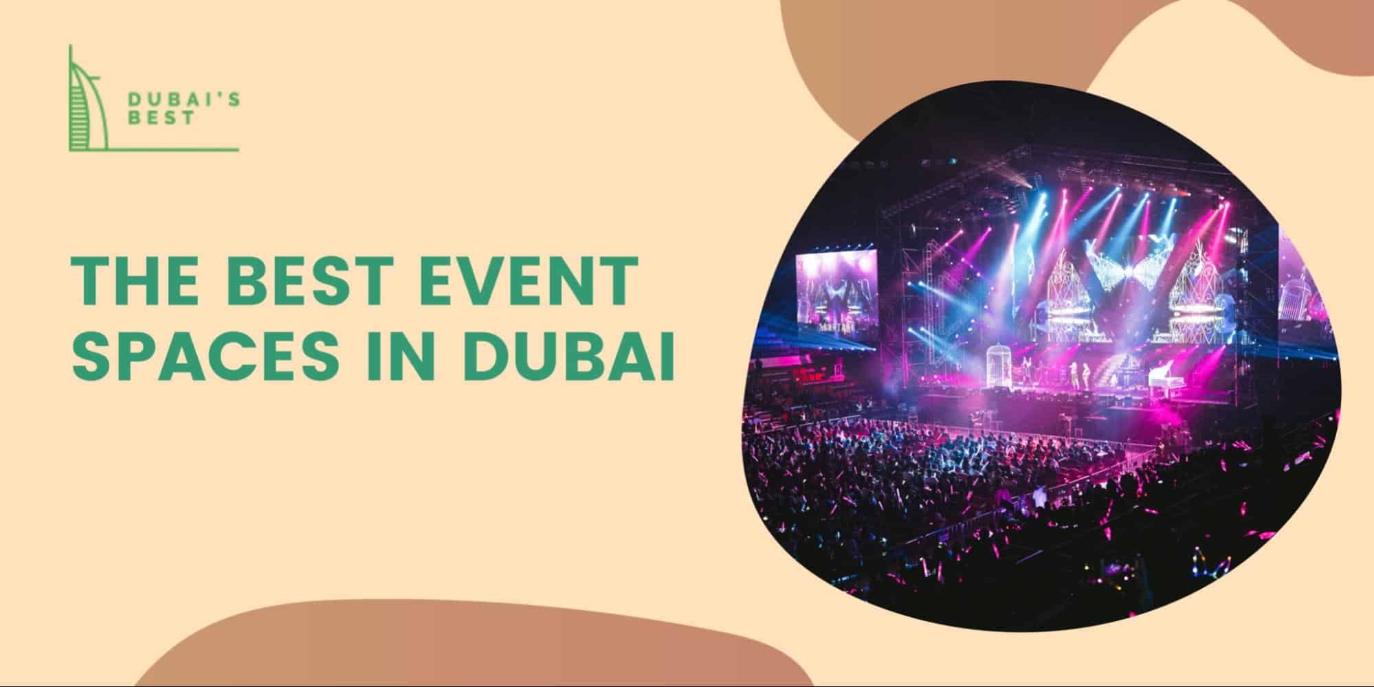 The 5 Best Event Spaces in Dubai