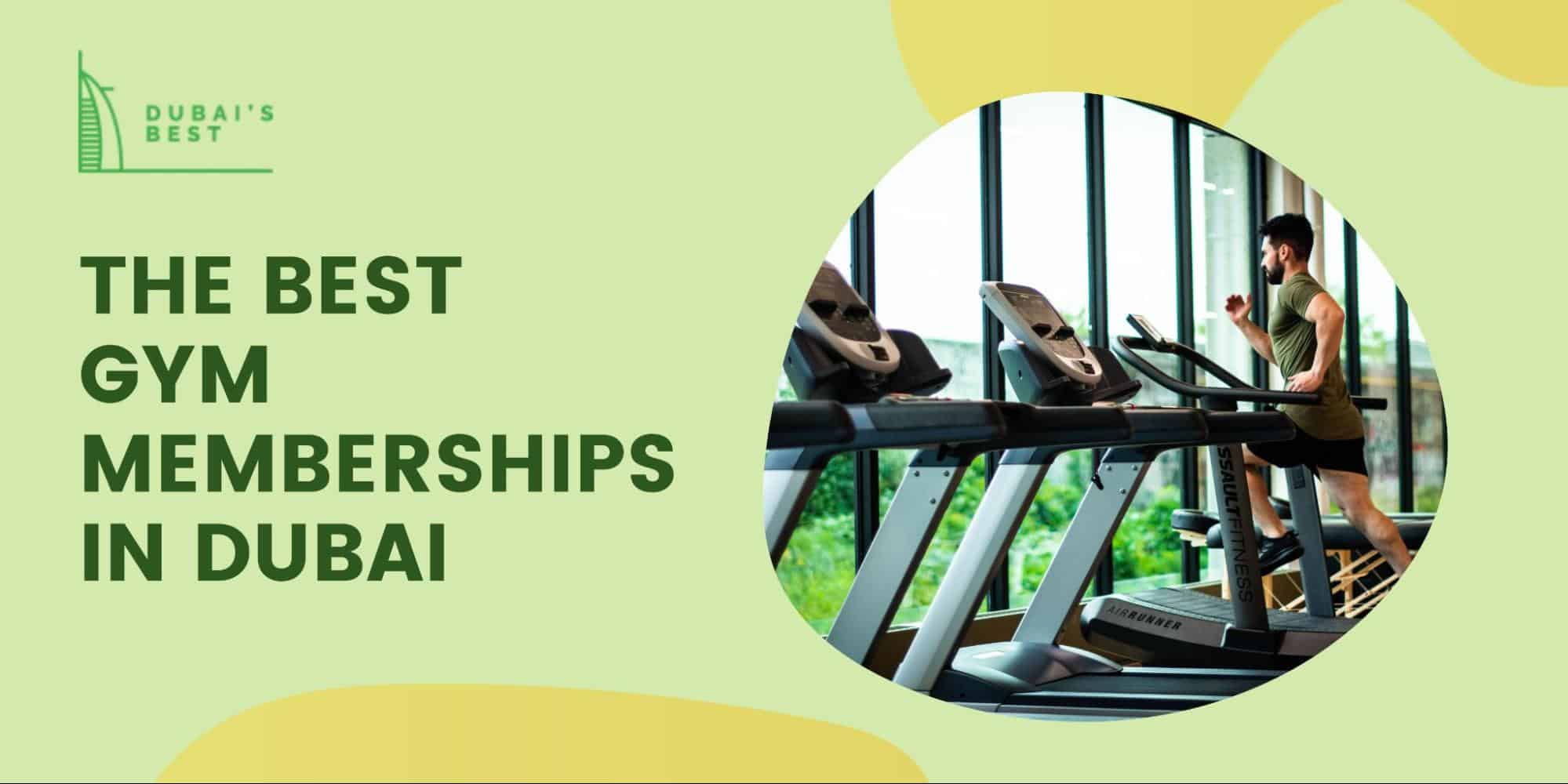 The 5 Best Gym Memberships in Dubai