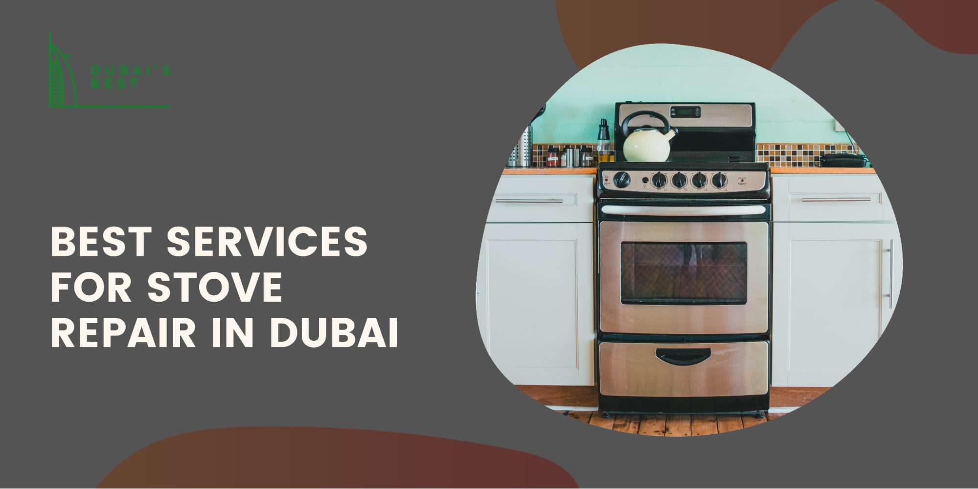 The 5 Best Services for Stove Repair in Dubai