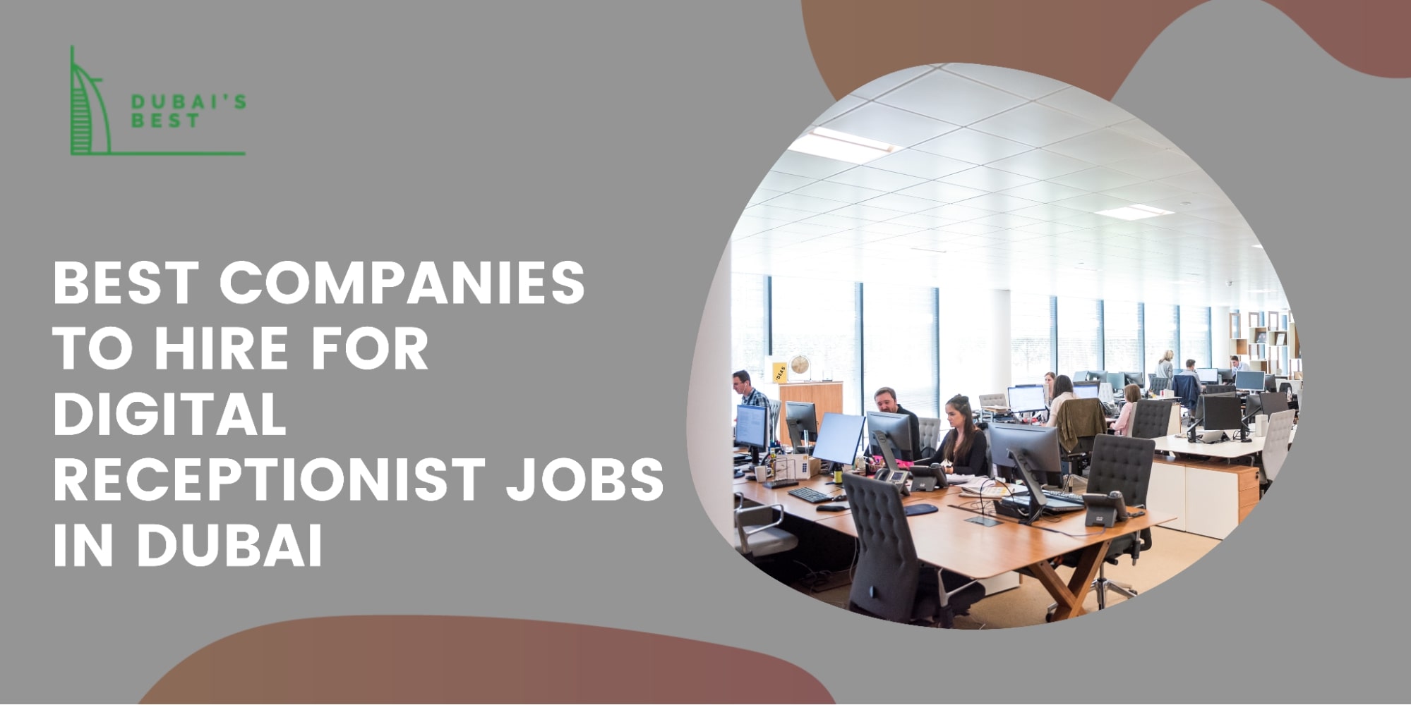 The 5 Best Companies to Hire for Digital Receptionist Jobs in Dubai
