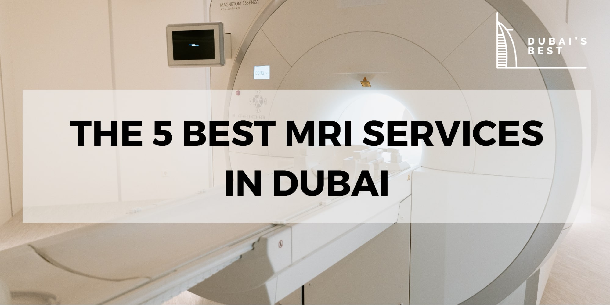 The 5 Best MRI Services in Dubai