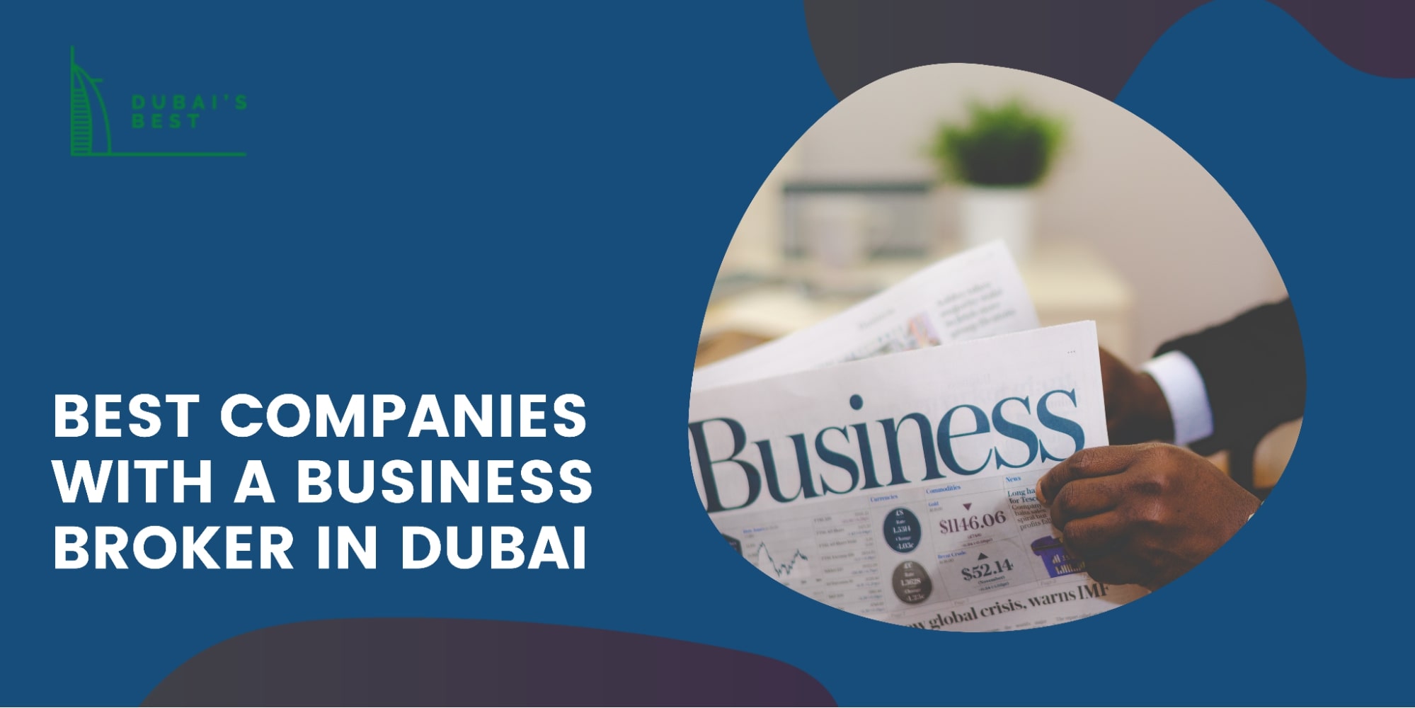 5 Best Companies with a Business Broker in Dubai