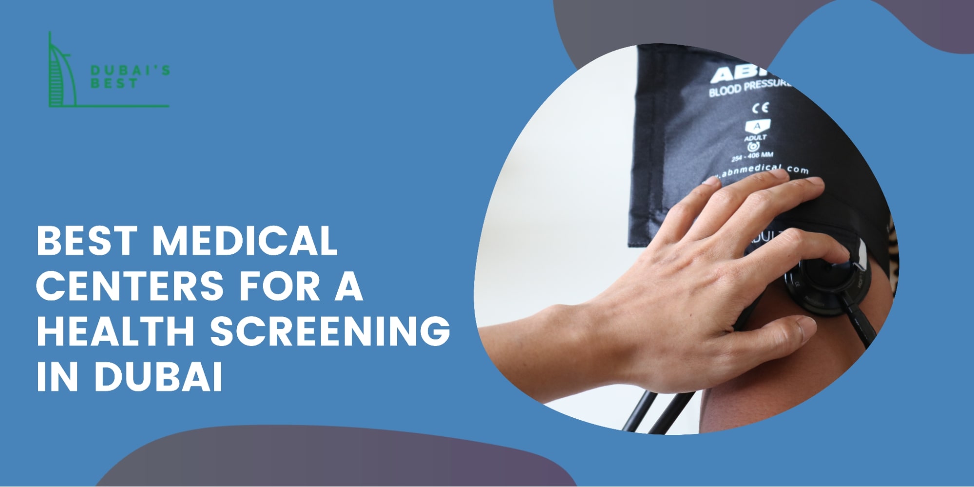 5 Best Medical Centers for a Health Screening in Dubai