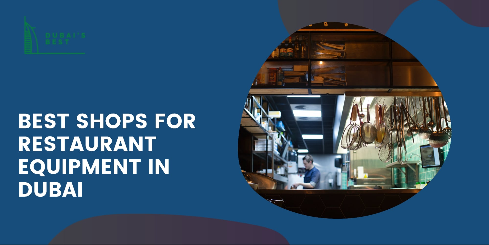 5 Best Shops for Restaurant Equipment in Dubai