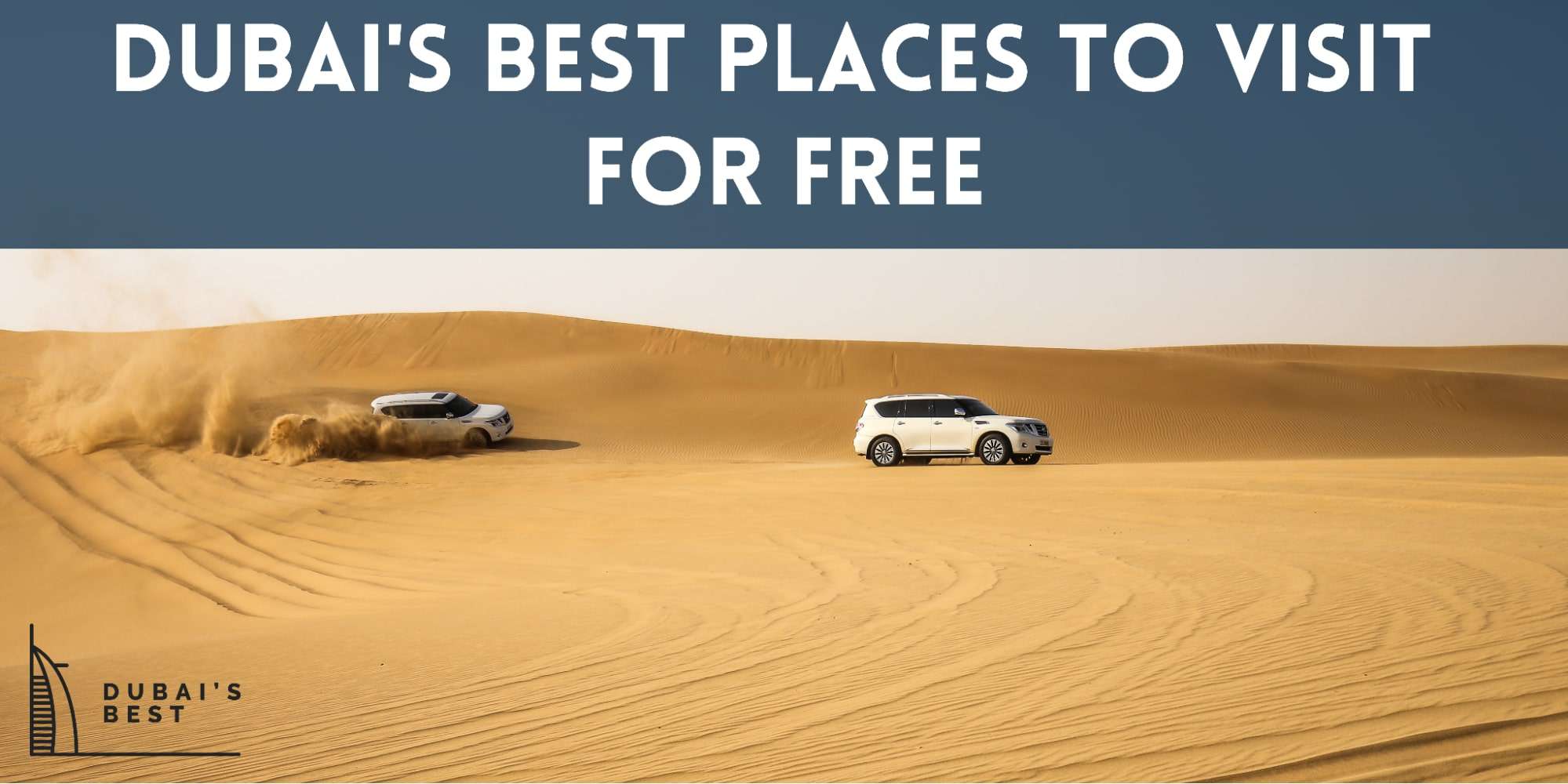 Dubai’s Best Places to Visit for Free