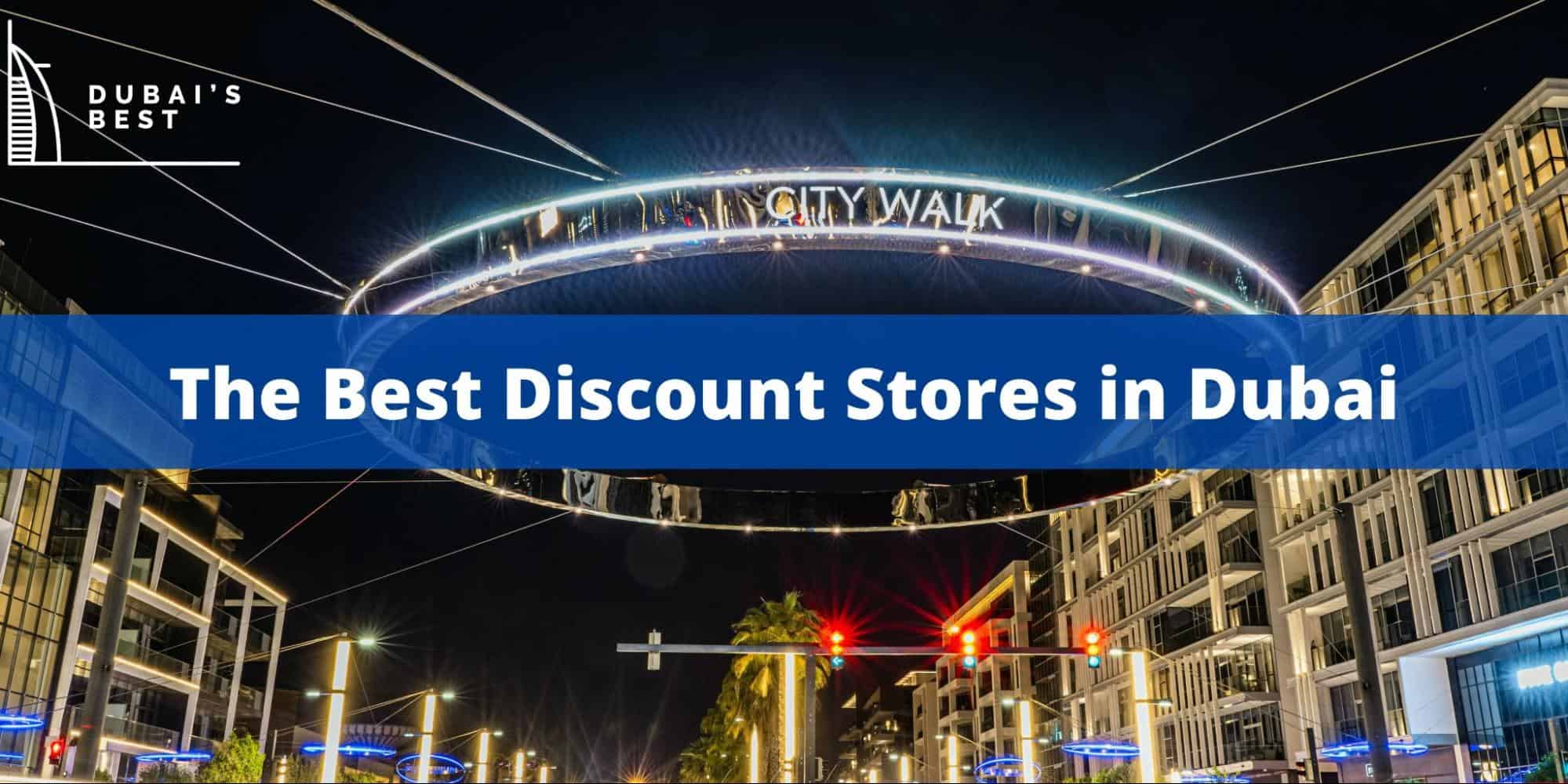 5 Best Discount Stores in Dubai