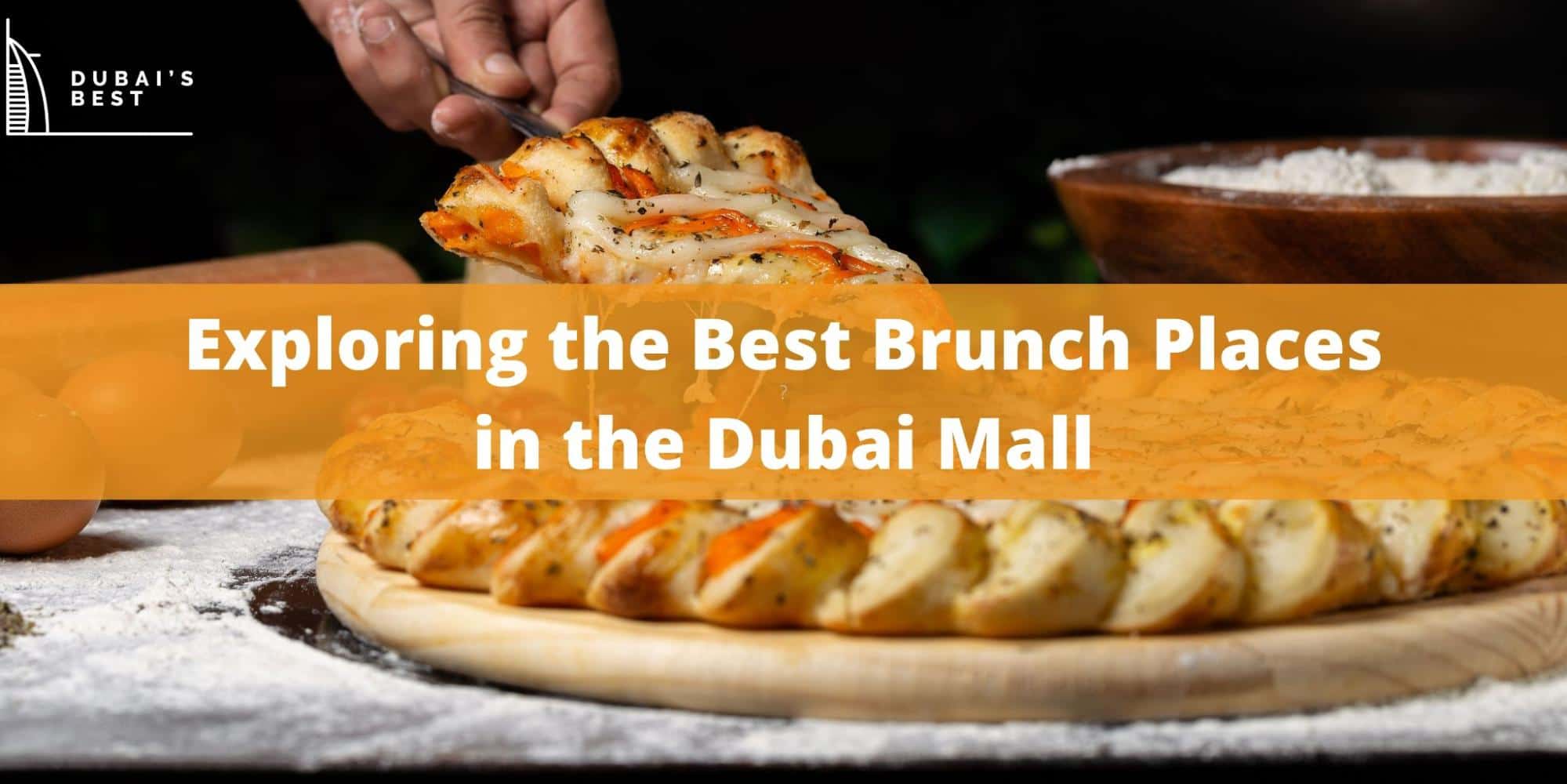 Exploring the Best Brunch Places in the Dubai Mall
