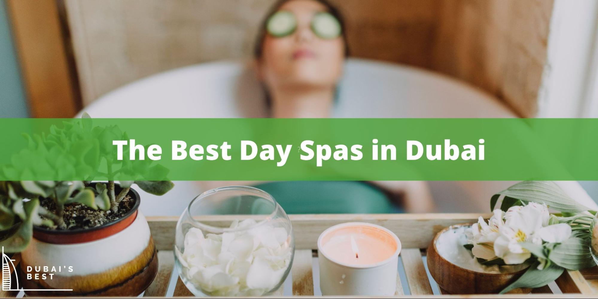 5 Best Day Spas in Dubai