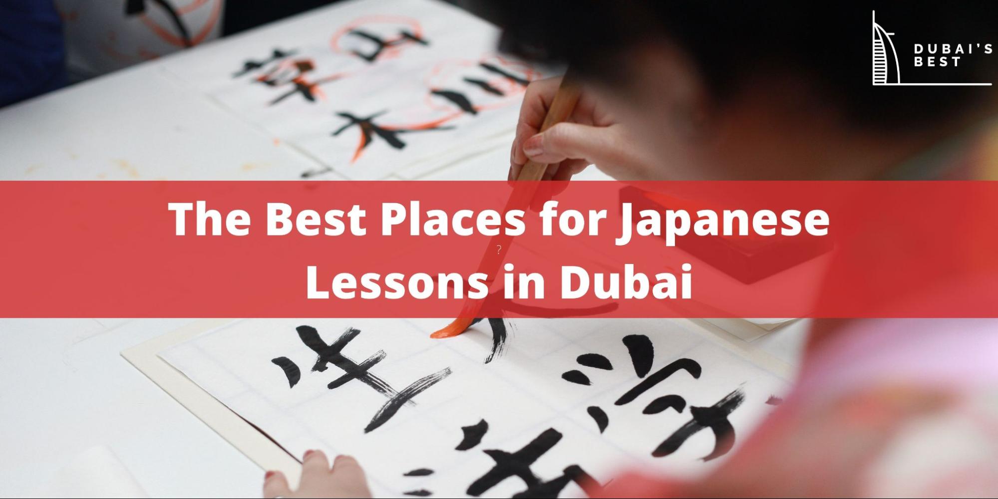 5 Best Places for Japanese Lessons in Dubai
