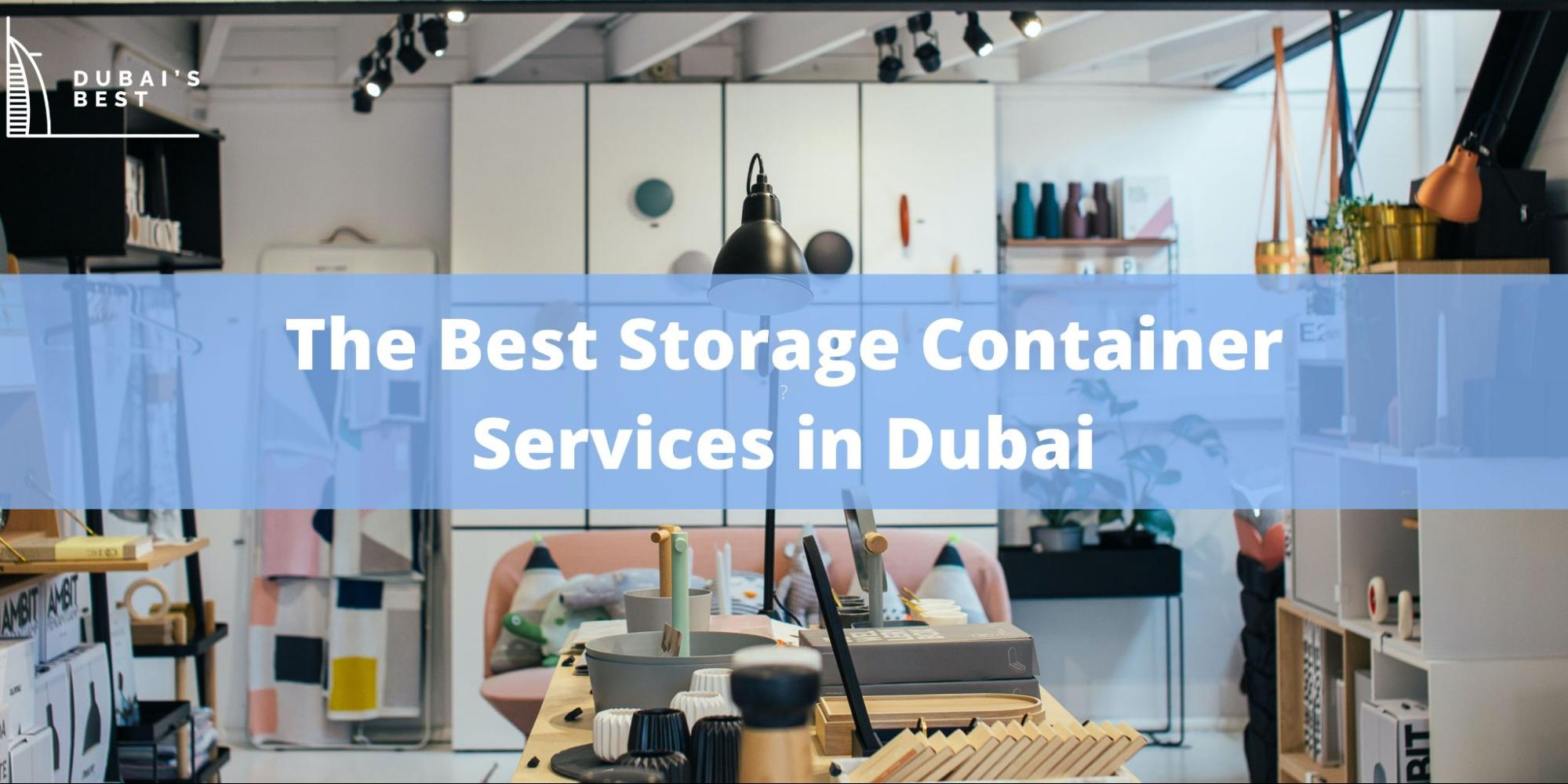 5 Best Storage Container Services in Dubai