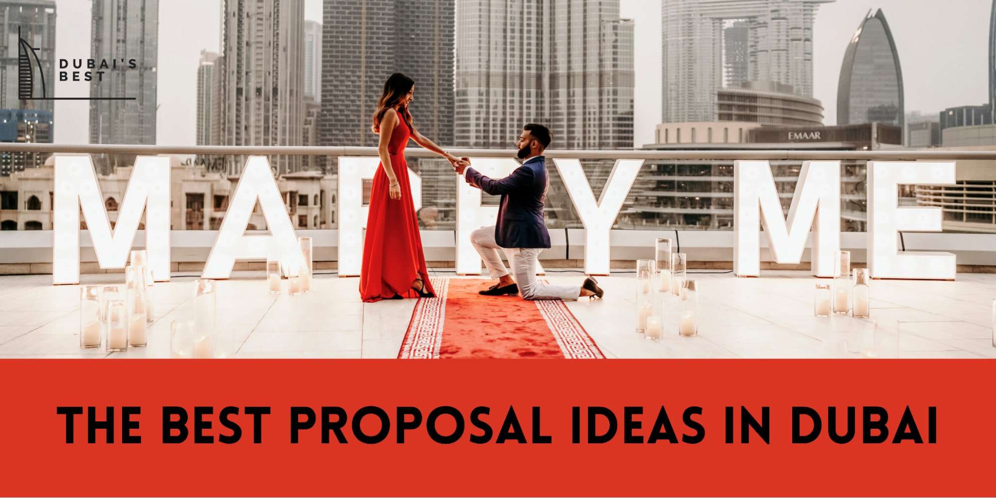 The Best Proposal Ideas in Dubai