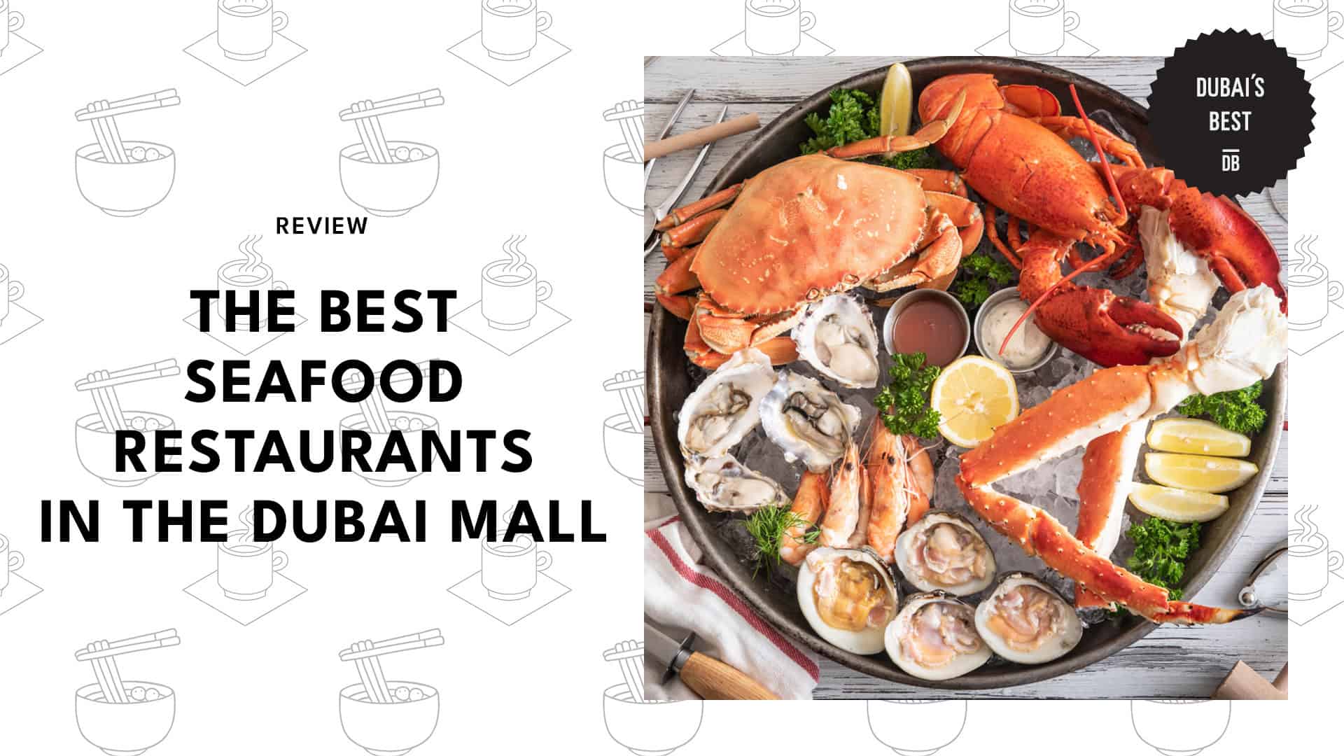 Best Seafood Restaurants In Dubai Mall