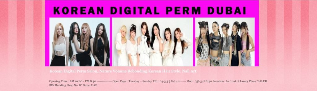 Korean Digital Perm - Dubai's Homepage