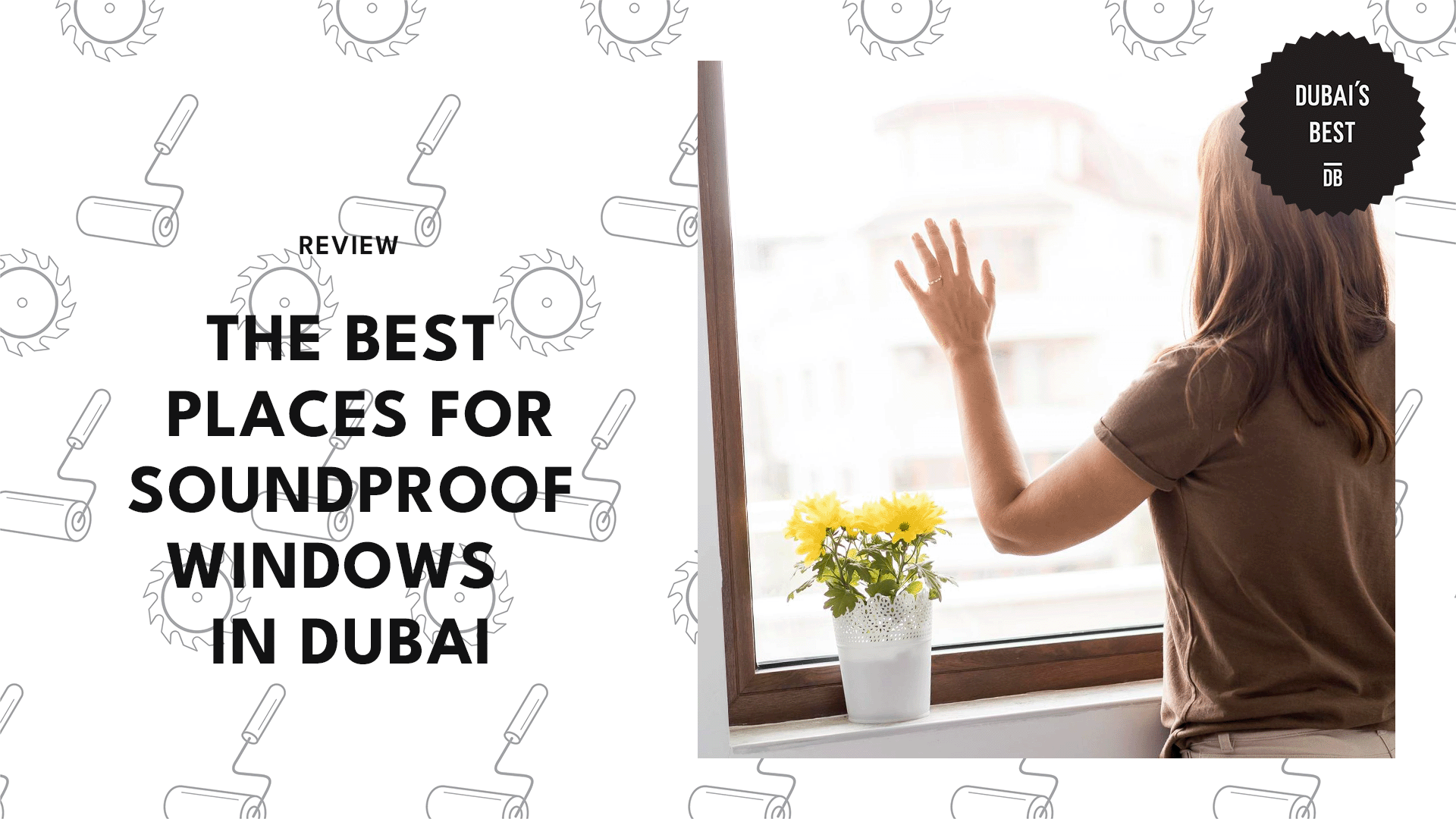 THE 5 BEST PLACES FOR SOUNDPROOF WINDOWS IN DUBAI