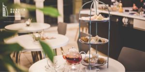 5 Best Places for Afternoon Tea in Dubai