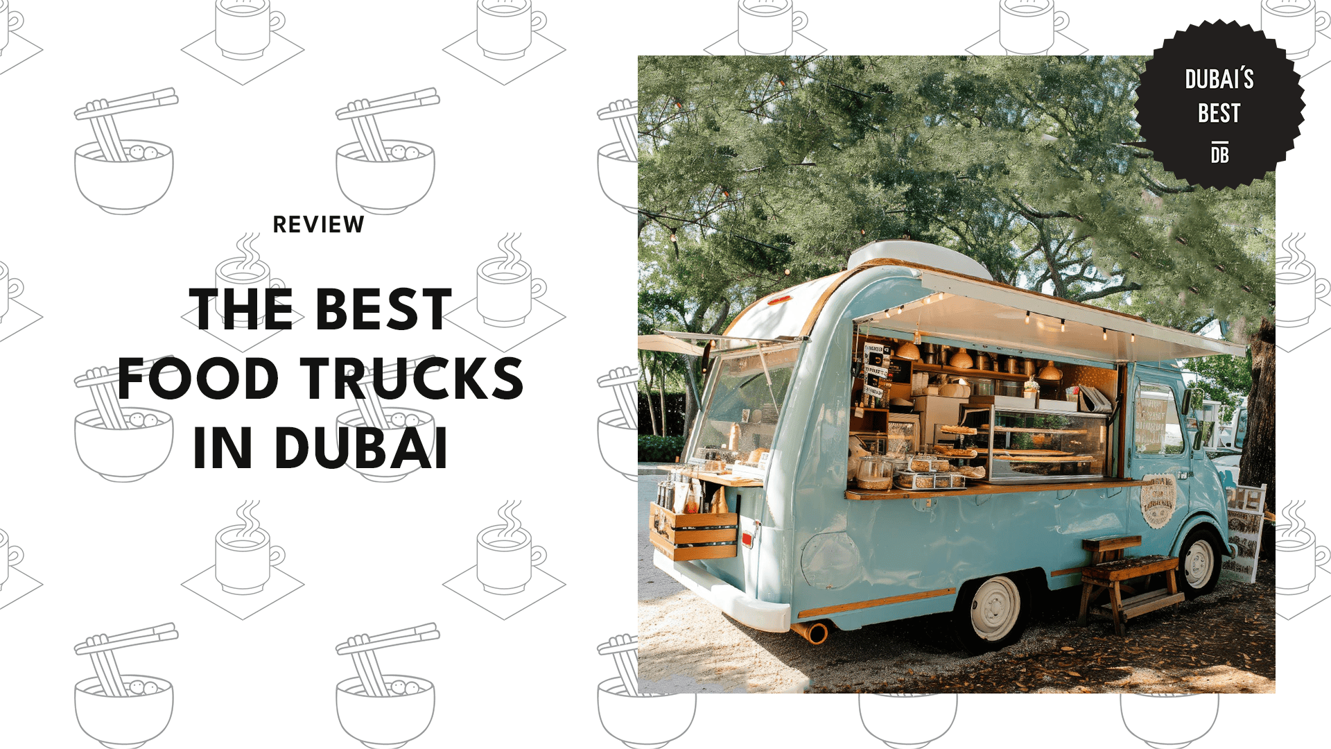 best-food-trucks-in-dubai