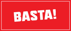 basta