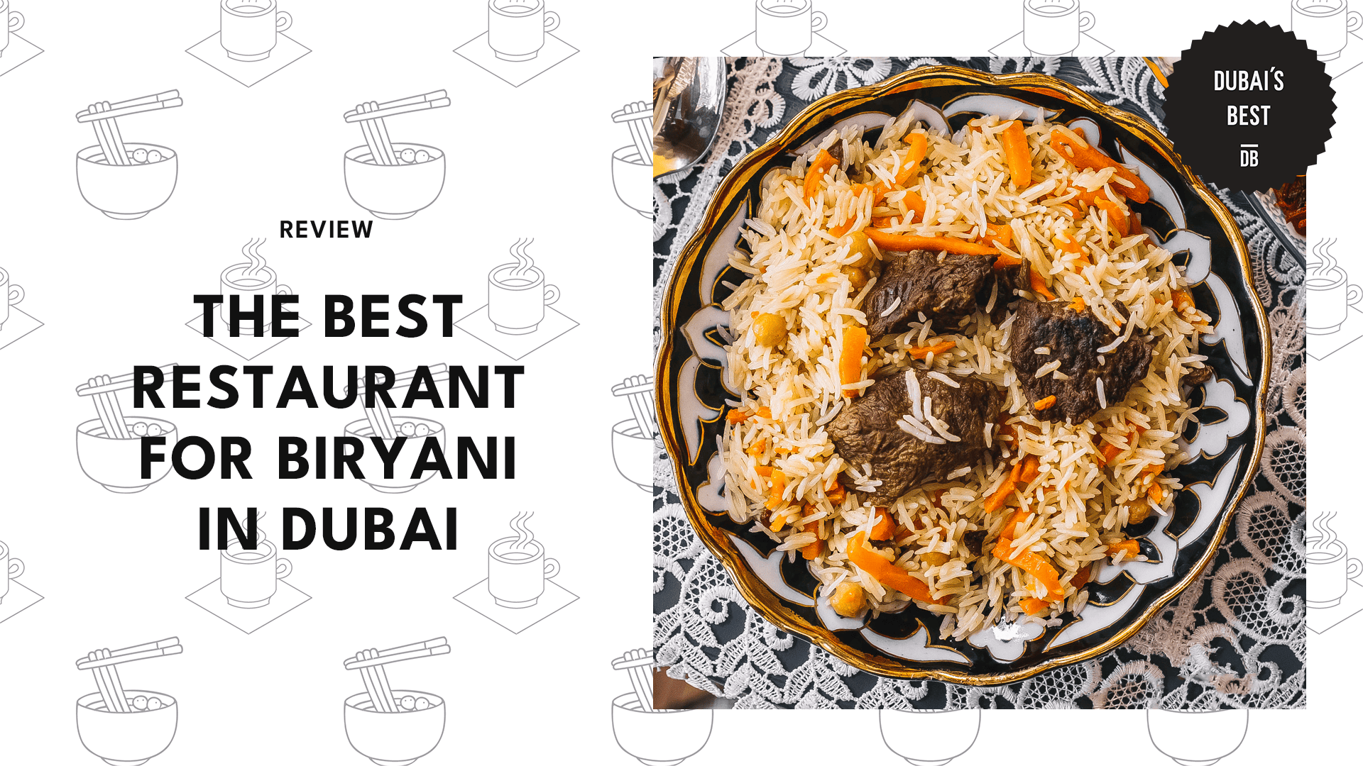 best-restaurants-for-biryani-in-dubai