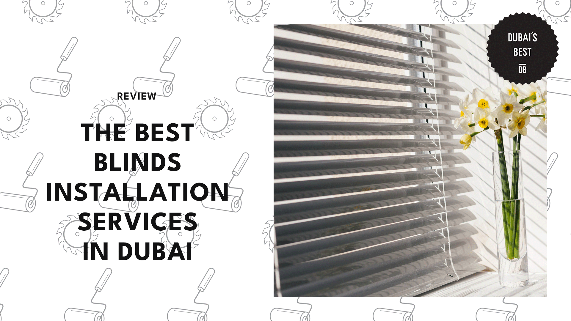 THE 5 BEST BLINDS INSTALLATION SERVICES IN DUBAI