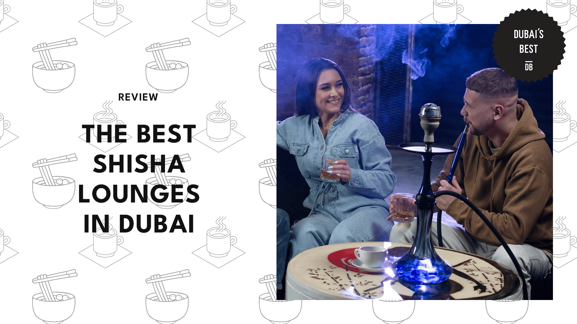 best-shisha-lounges-in-dubai