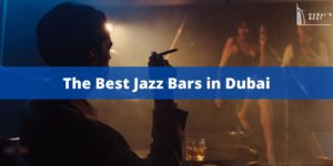 5 Best Jazz Bars in Dubai