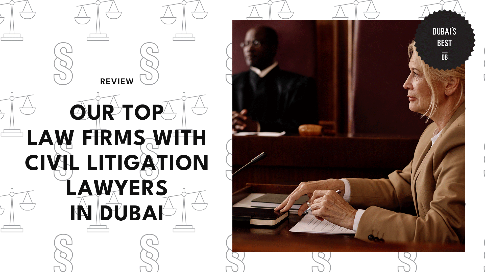 Best Firms with Civil Litigation Lawyers in Dubai