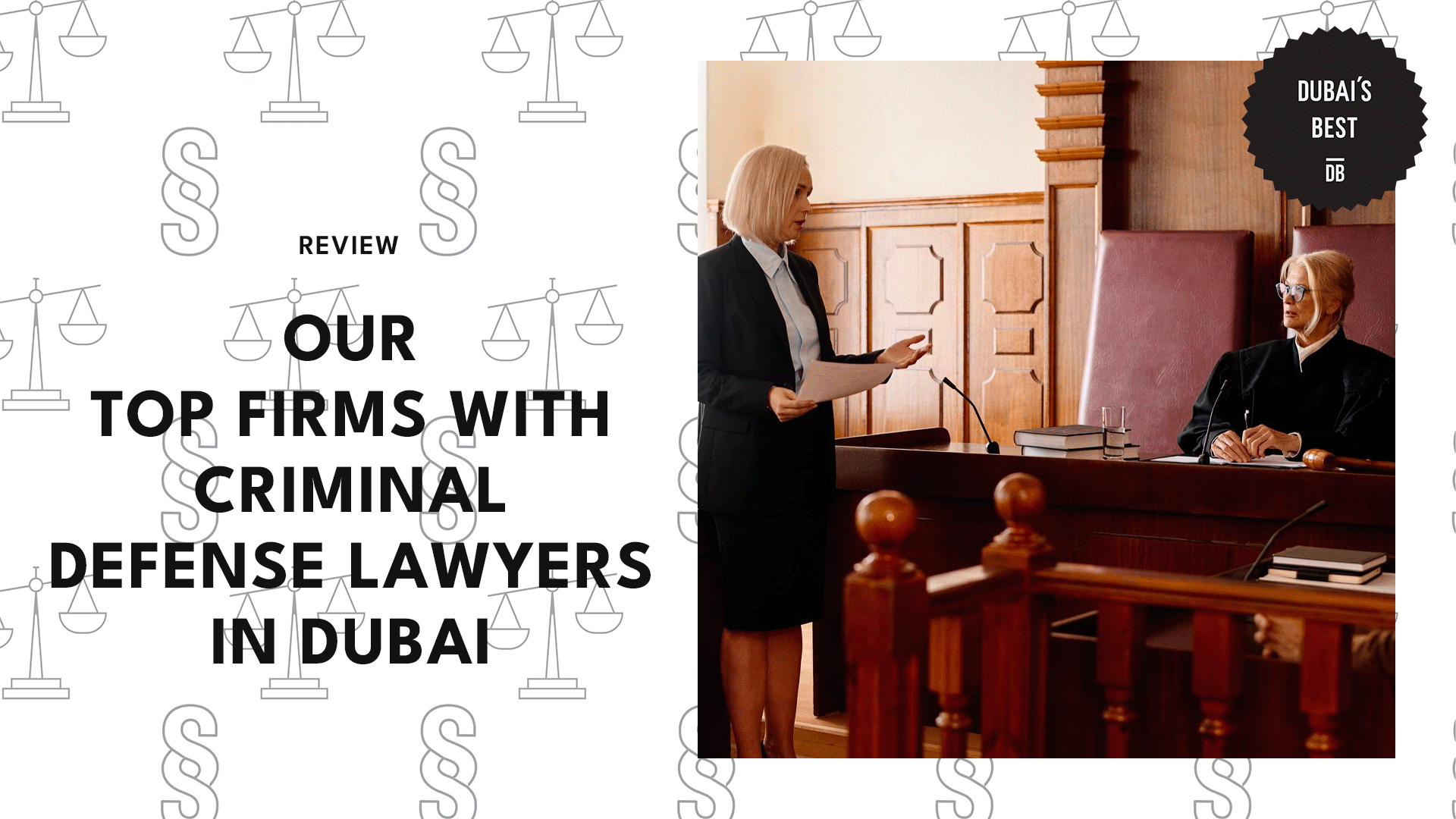 Best Firms with Criminal Defense Lawyers in Dubai