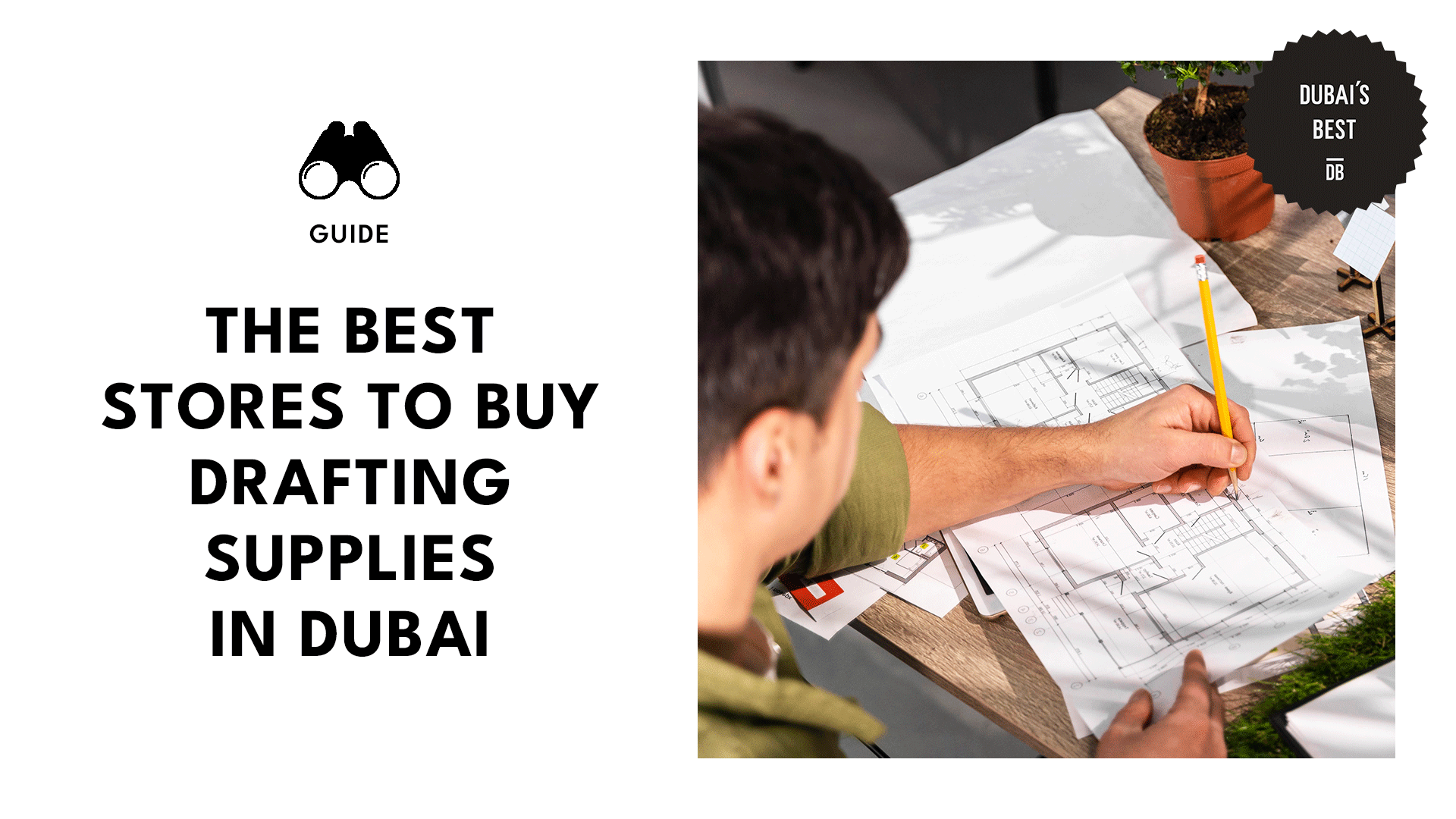 Best Stores to Buy Drafting Supplies in Dubai
