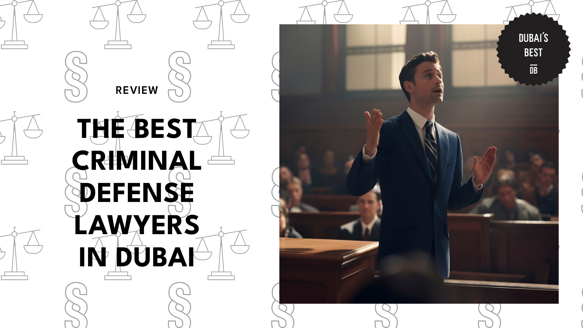 Best Criminal Defense Lawyers in Dubai