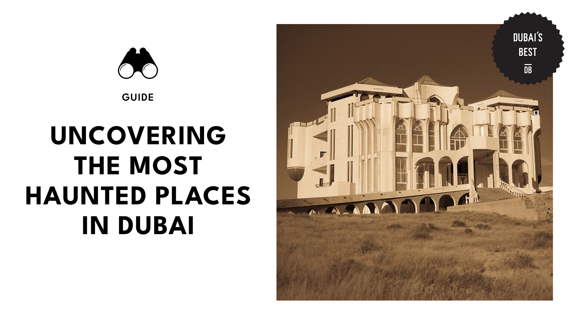Best Haunted Places in Dubai