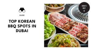 Best Korean BBQ Spots in Dubai