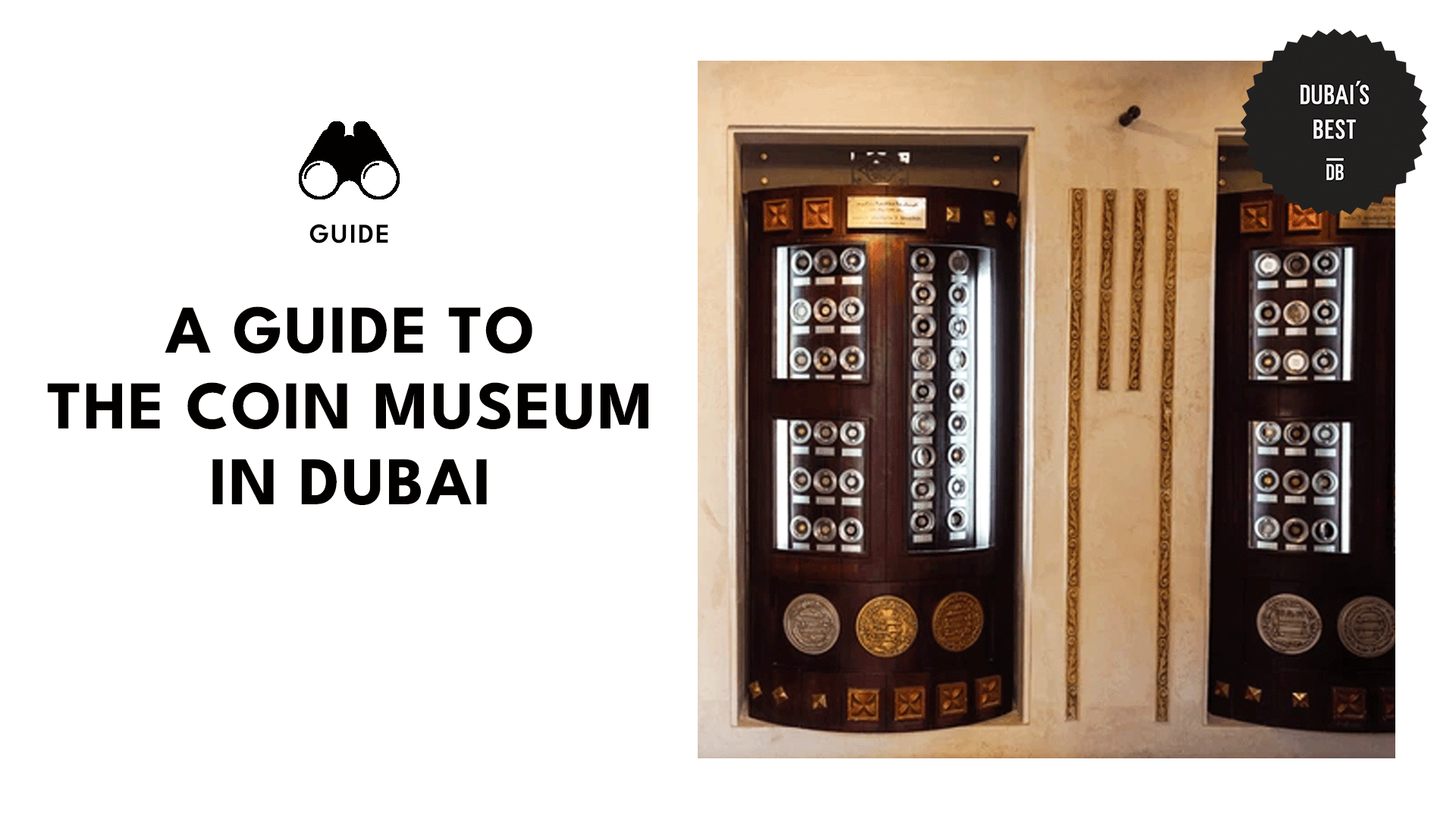 Ultimate Guide to Coins Museum in Dubai