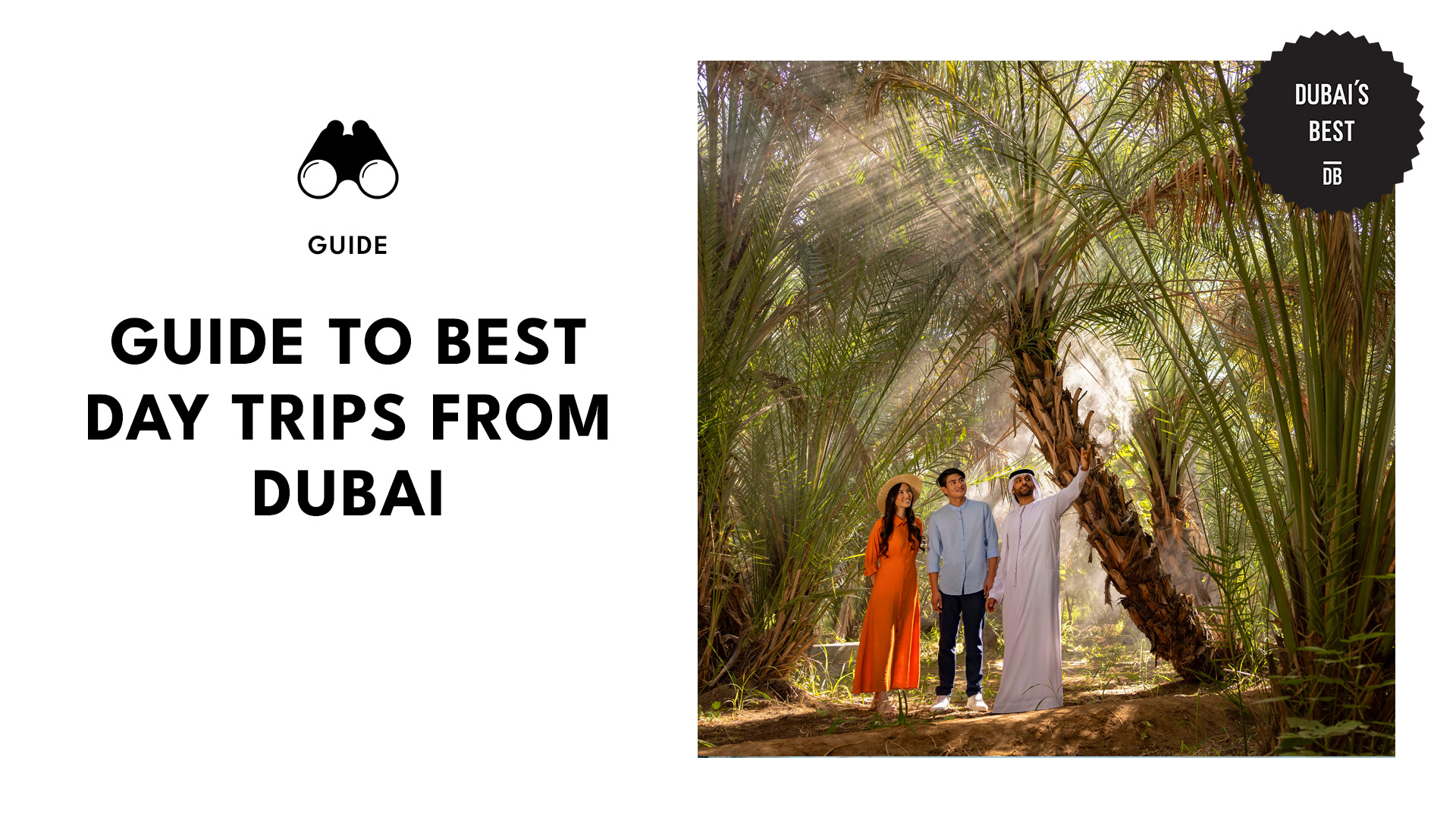 Best Day Trips from Dubai