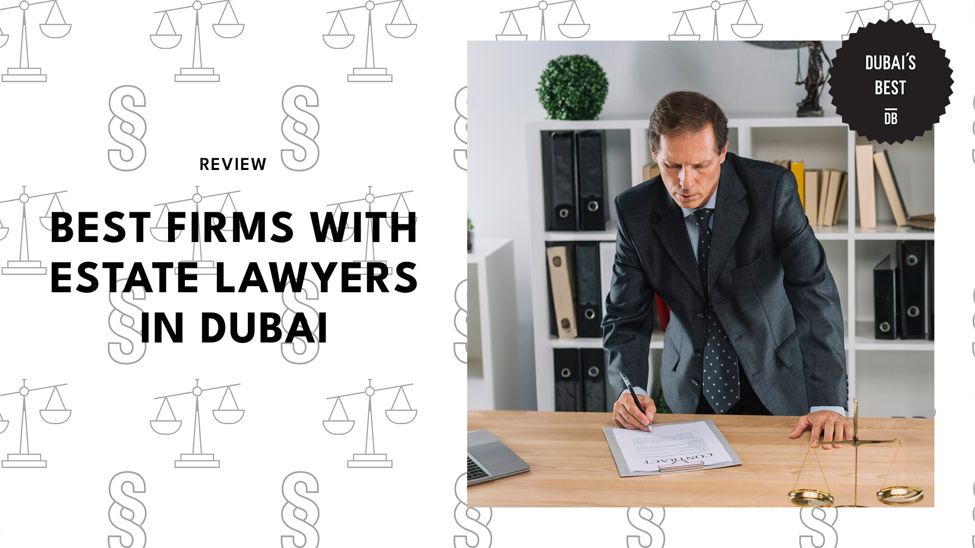 Best Firms with Estate Lawyers in Dubai