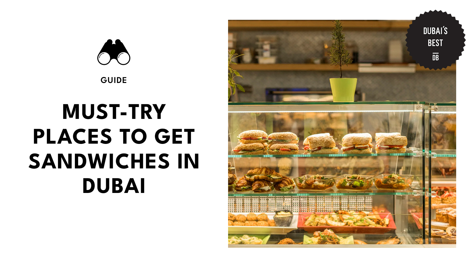 Best Sandwich Shops in Dubai