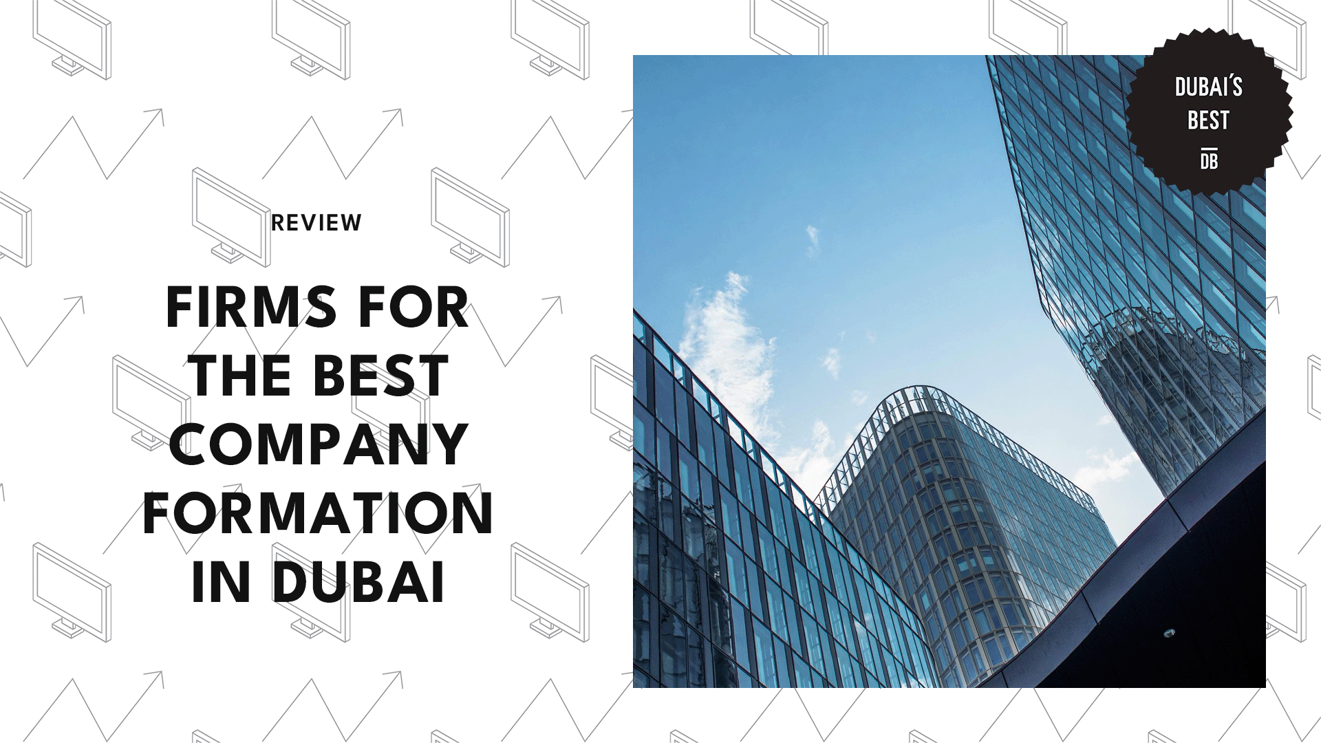 9 FIRMS FOR THE BEST COMPANY FORMATION IN DUBAI