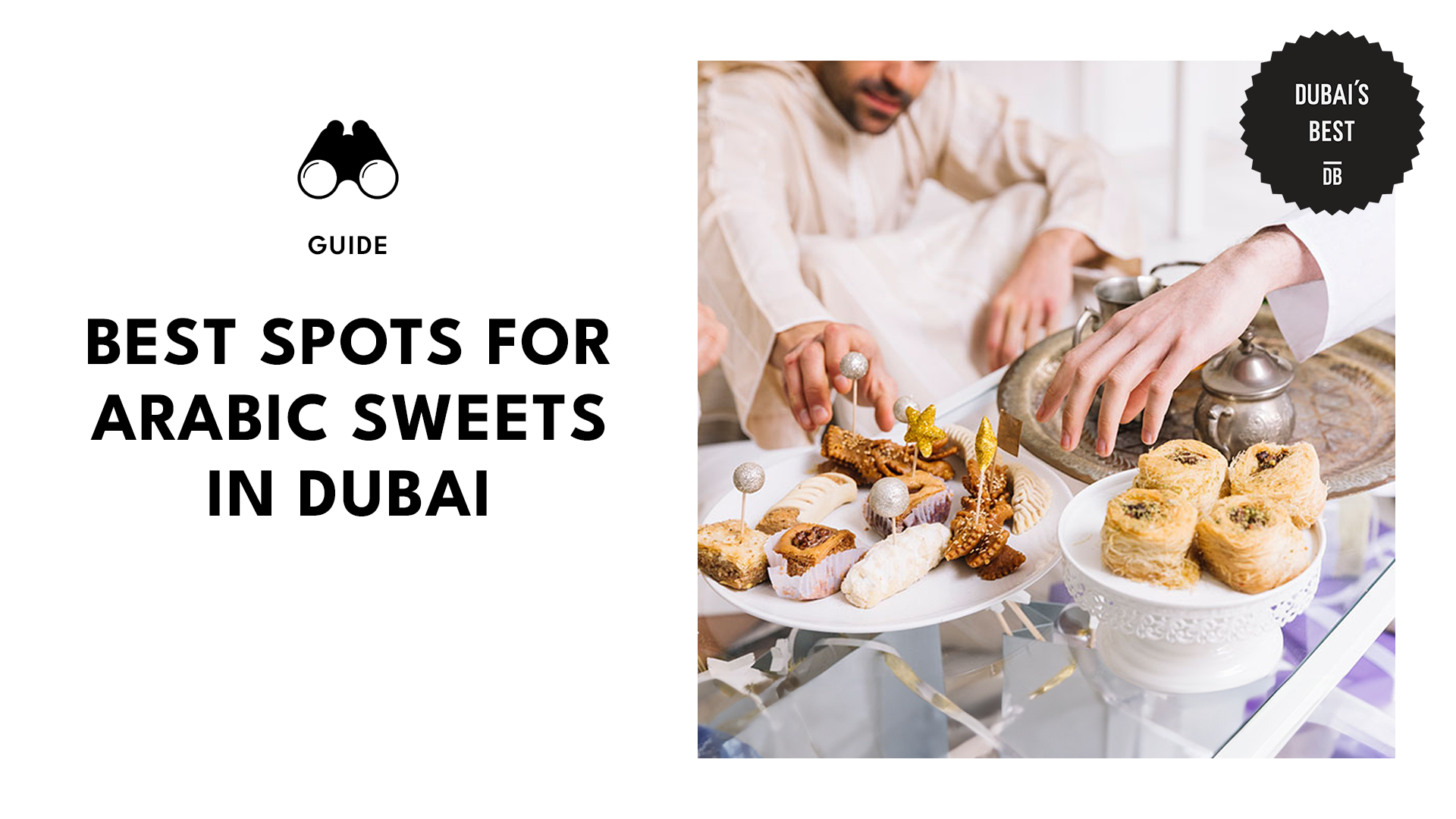 Best Arabic Sweet Spots in Dubai