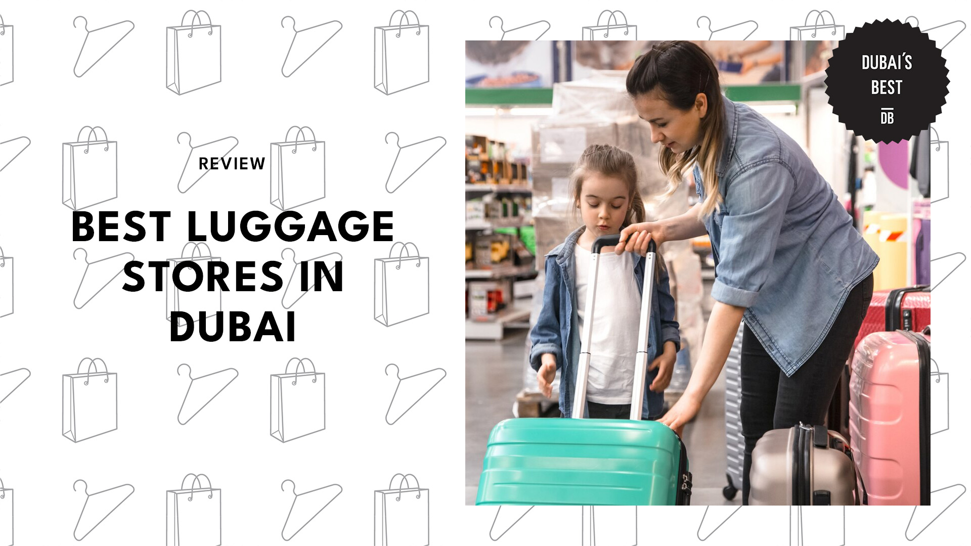Carry On Your Journey with the Best Luggage Stores in Dubai