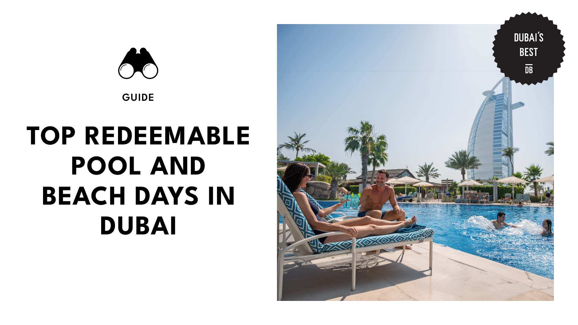 Best Redeemable Pool and Beach Days in Dubai