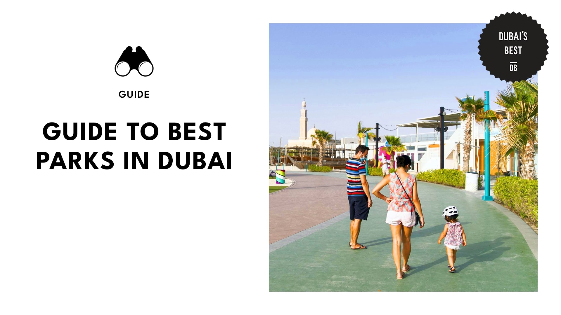 Guide to Best Parks in Dubai