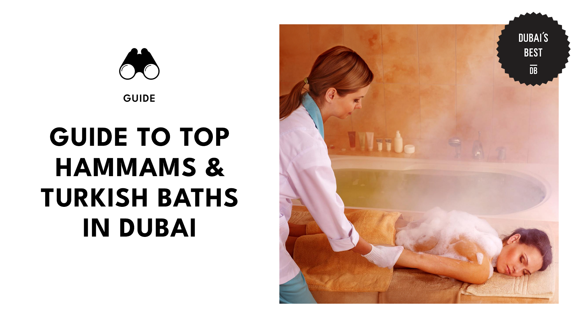Guide to Hammams & Turkish Baths in Dubai