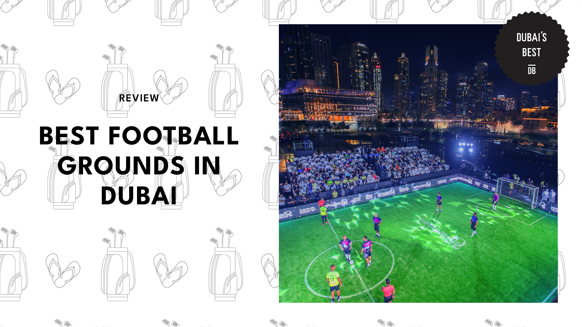 best-football-grounds-dubai