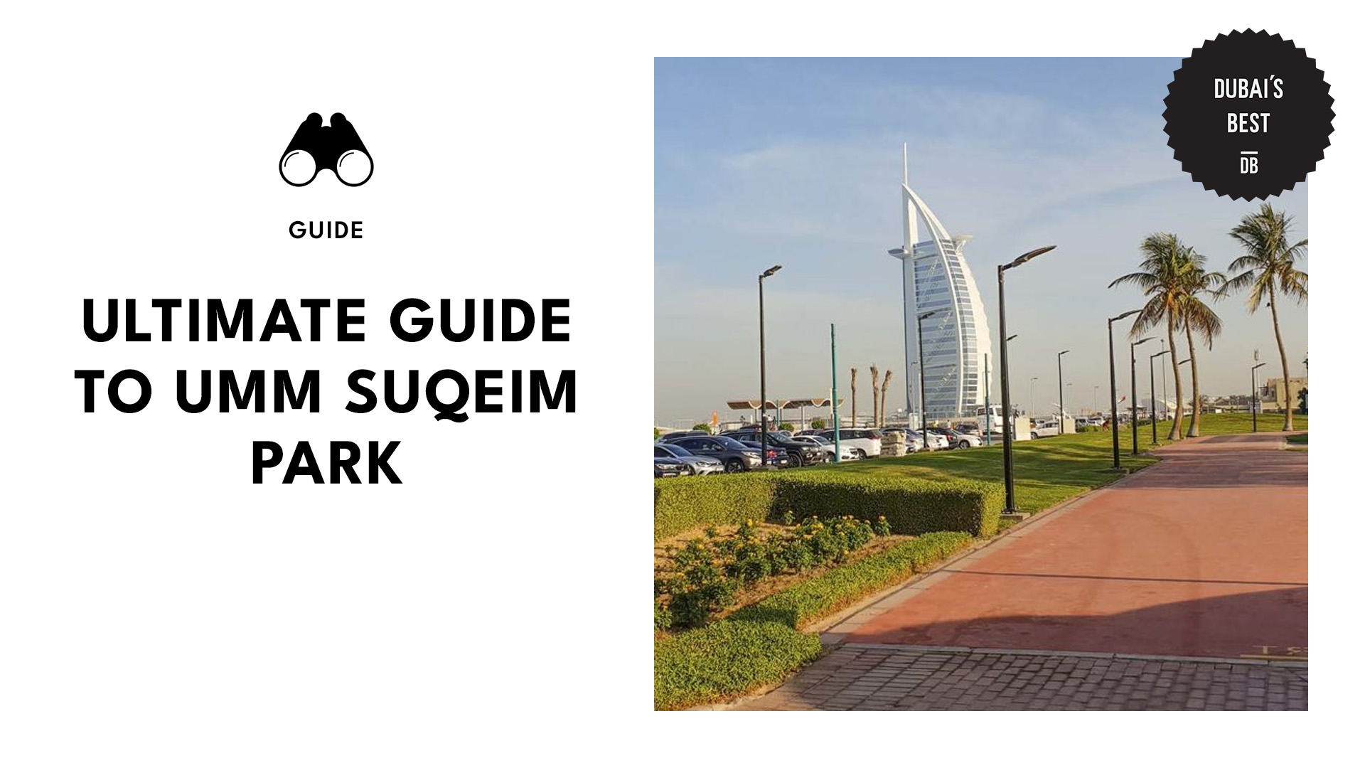 ultimate-guide-to-umm-suqeim-park